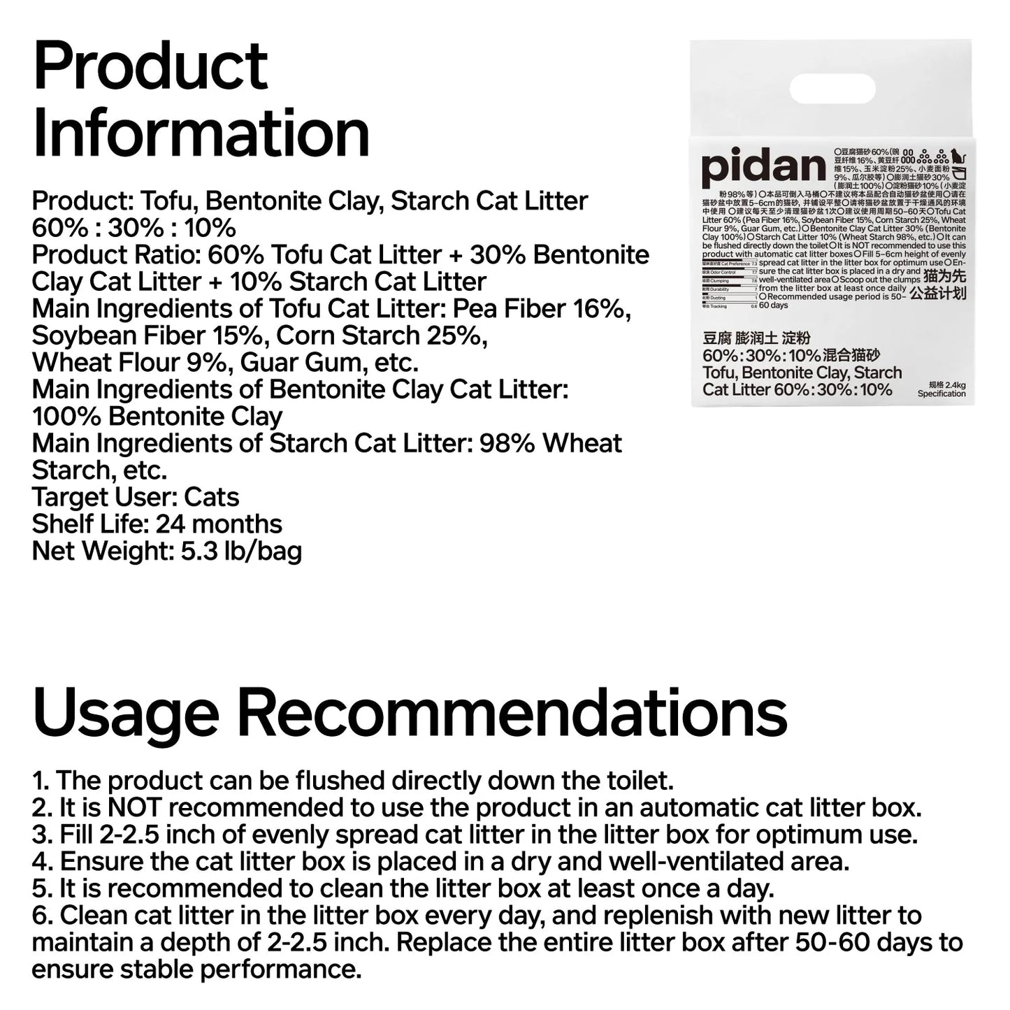 Pidan Tofu 60%, Bentonite Clay 30%, Strach 10% Cat Litter 2.4 kg