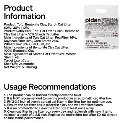 Pidan Tofu 60%, Bentonite Clay 30%, Strach 10% Cat Litter 2.4 kg